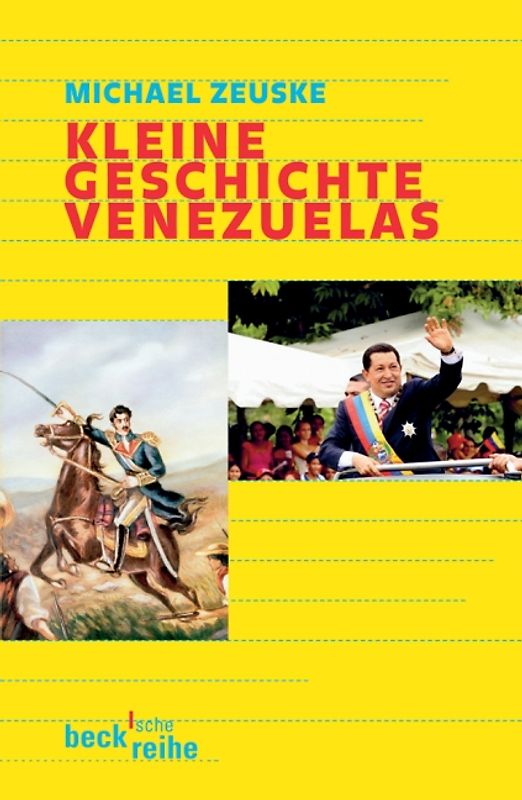 Kleine Geschichte Venezuelas