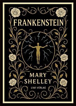 Mary Shelley: Frankenstein