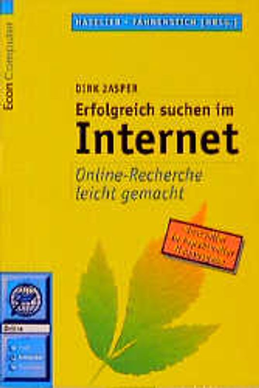 Erfolgreich suchen im Internet. Online-Recherche leicht gemacht