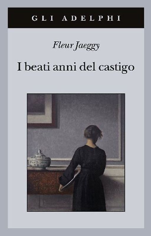 I beati anni del castigo