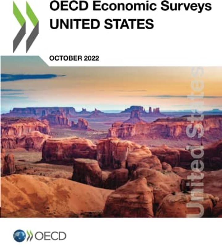 OECD Economic Surveys: United States 2022