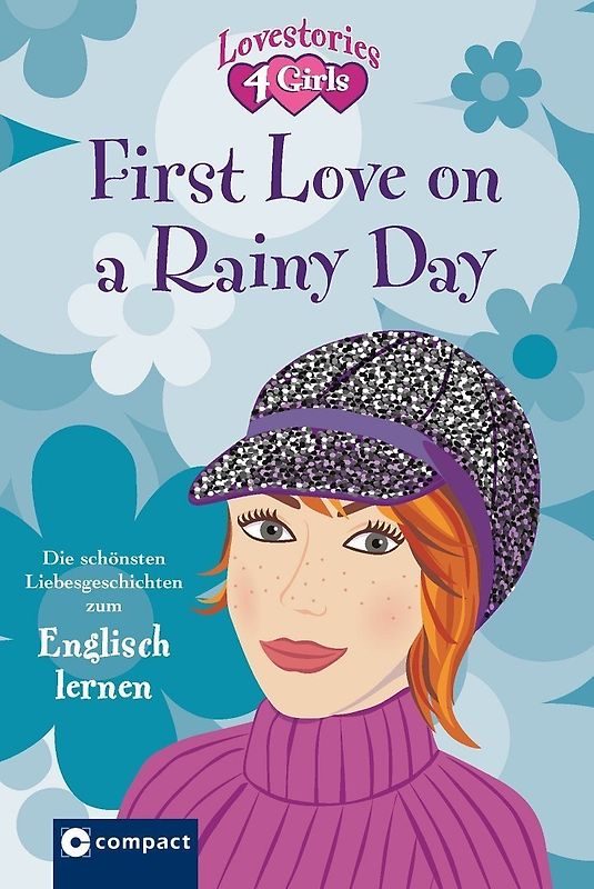 First Love on a Rainy Day (Lovestories 4 Girls)