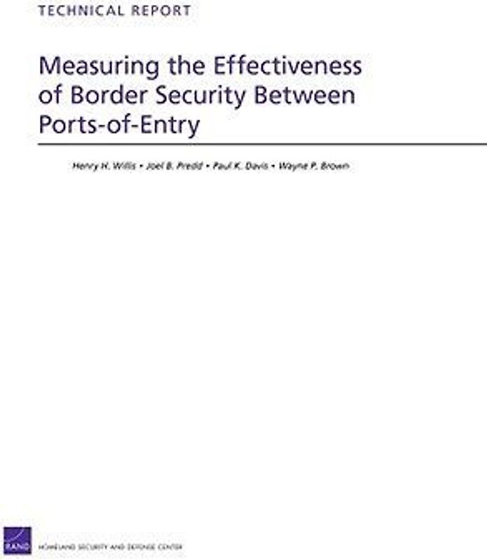Measuring the Effectiveness of Border Security Between Ports-Of-Entry