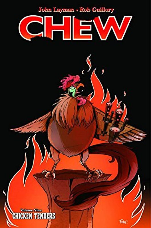 Chew Volume 9: Chicken Tenders - Layman, John