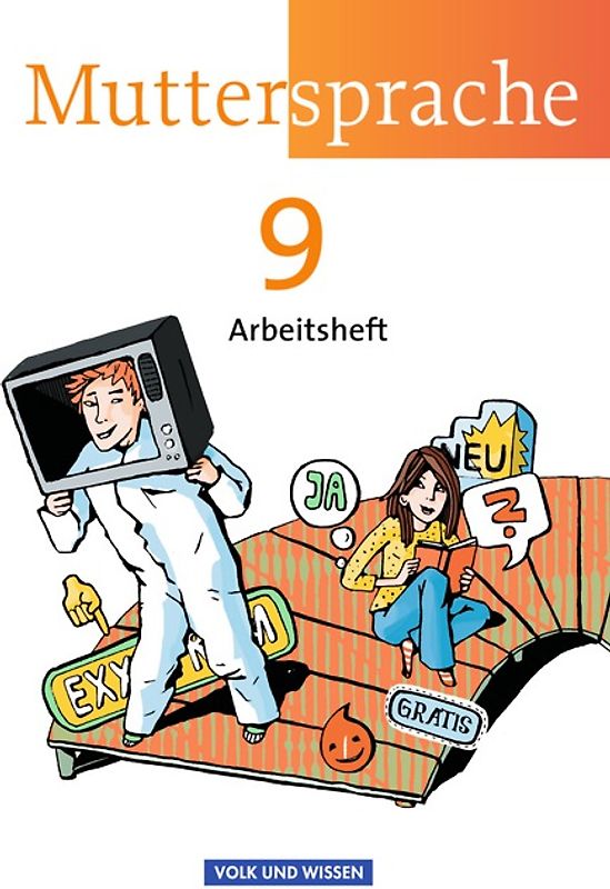 Muttersprache - Östliche Bundesländer und Berlin 2009 - 9. Schuljahr