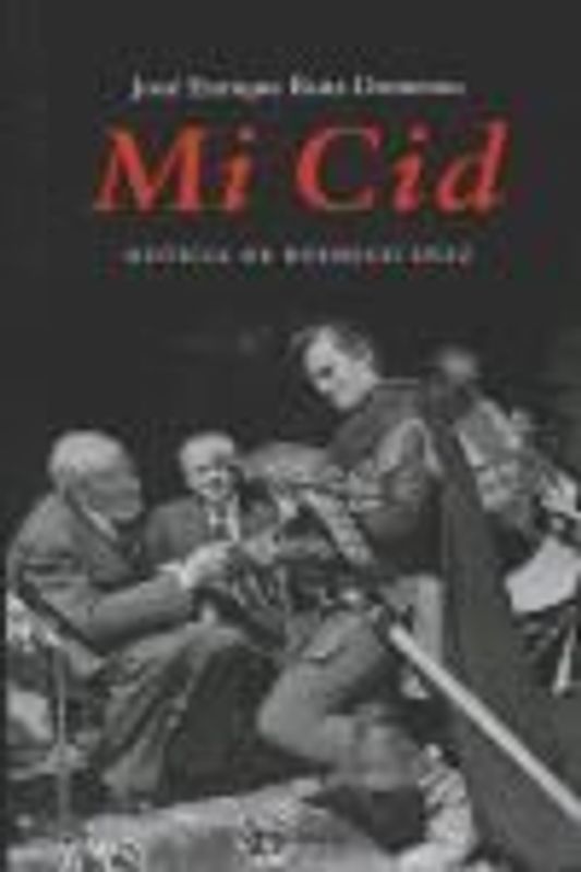 Mi Cid : noticia de Rodrigo Díaz