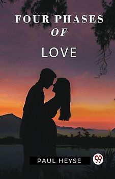 Four Phases Of Love