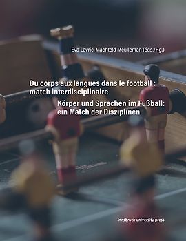 Du corps aux langues dans le football : match interdisciplinaire