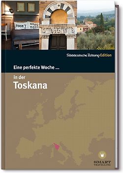 Eine perfekte Woche... in der Toskana