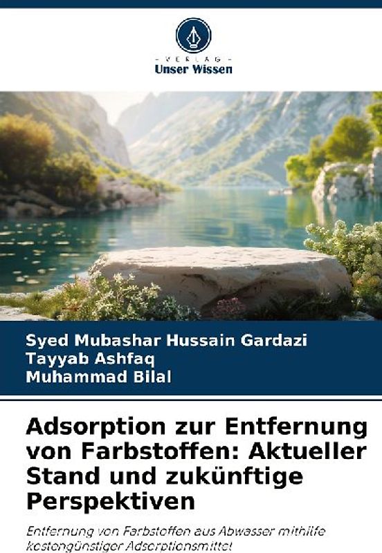 Adsorption zur Entfernung von Farbstoffen: Aktueller Stand und zukünftige Perspektiven