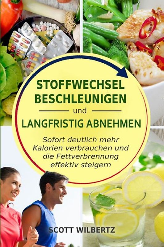 Stoffwechsel beschleunigen und langfristig abnehmen