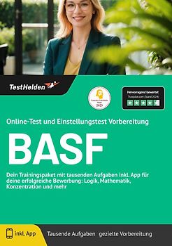 BASF Online-Test: und Einstellungstest Vorbereitung | Dein Trainingspaket mit tausenden Aufgaben inkl. App für deine erfolgreiche Bewerbung: Logik, Mathematik, Konzentration und mehr