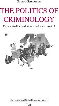 The Politics of Criminology