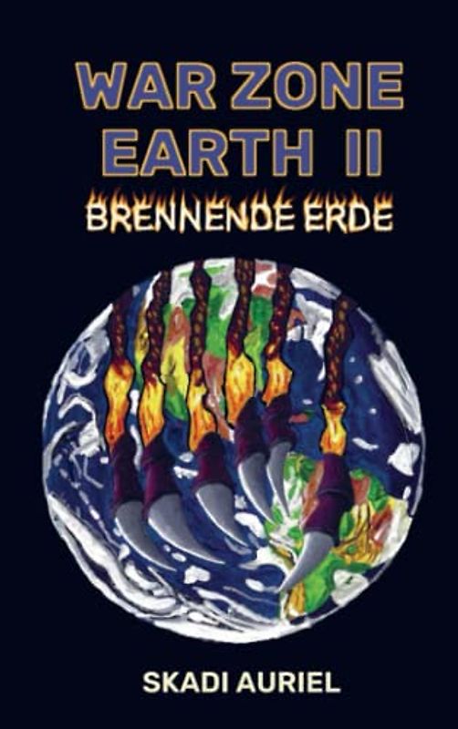 War Zone Earth 2: Brennende Erde
