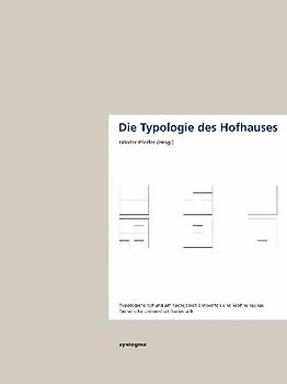Die Typologie des Hofhauses
