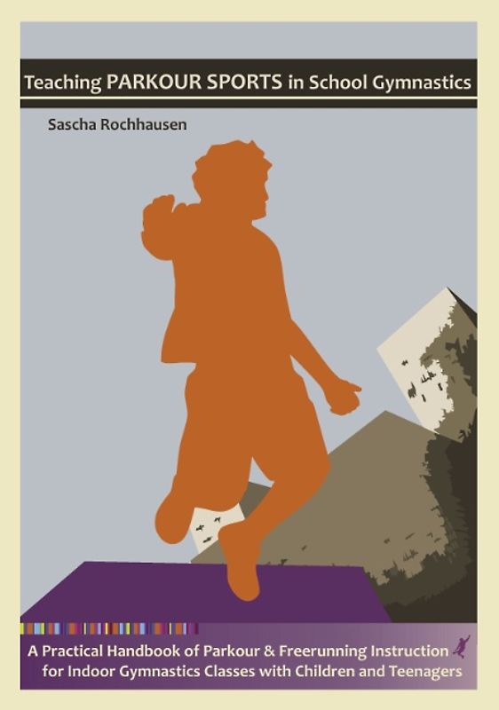 Teaching Parkour Sports in School Gymnastics