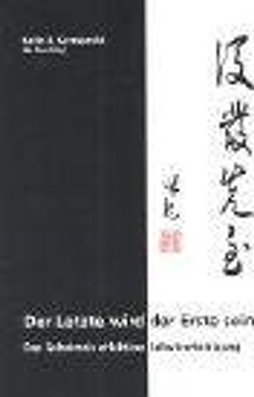 Der Letzte wird der Erste sein