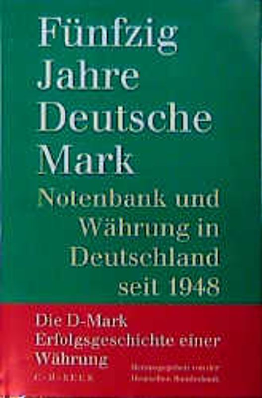 Fünfzig Jahre Deutsche Mark