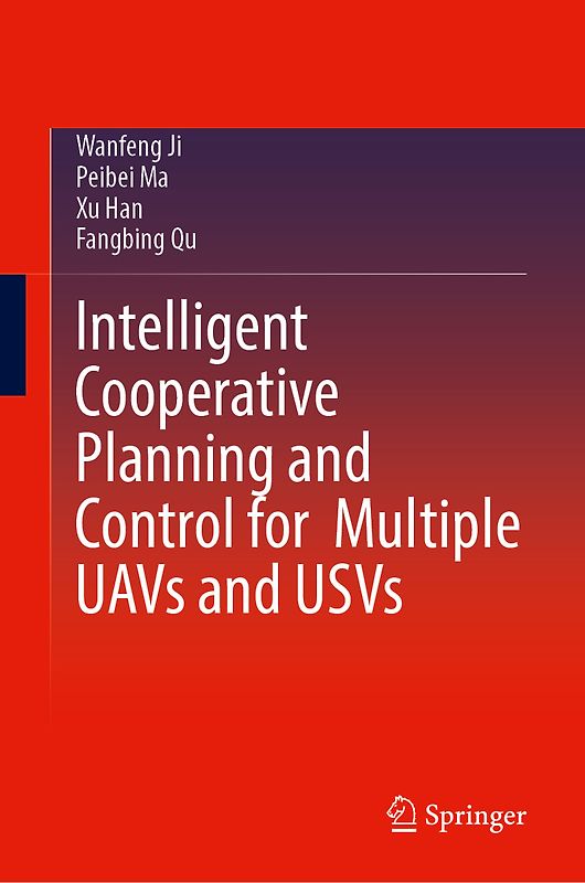 Intelligent Cooperative Planning and Control for Multiple UAVs and USVs