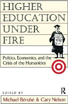 Higher Education Under Fire