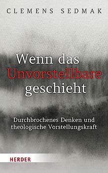 Wenn das Unvorstellbare geschieht