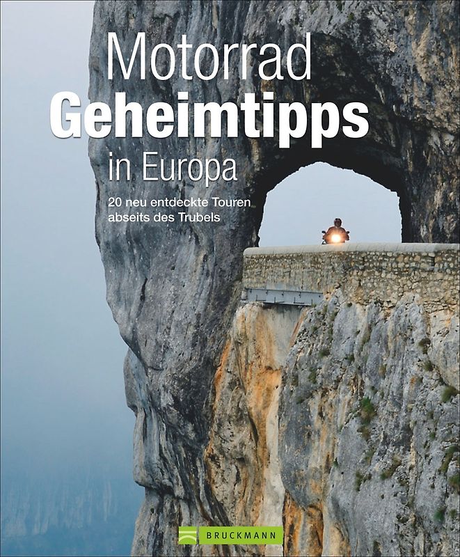 Motorrad Geheimtipps in Europa