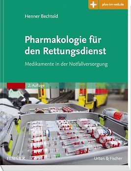 Pharmakologie für den Rettungsdienst