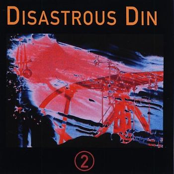 Disastrous Din - 2