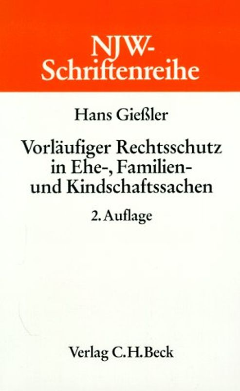Vorläufiger Rechtsschutz in Ehe-, Familien- und Kindschaftssachen