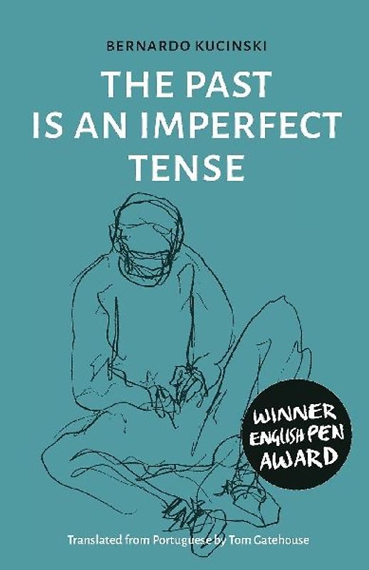 The Past Is an Imperfect Tense