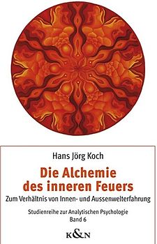 Die Alchemie des inneren Feuers