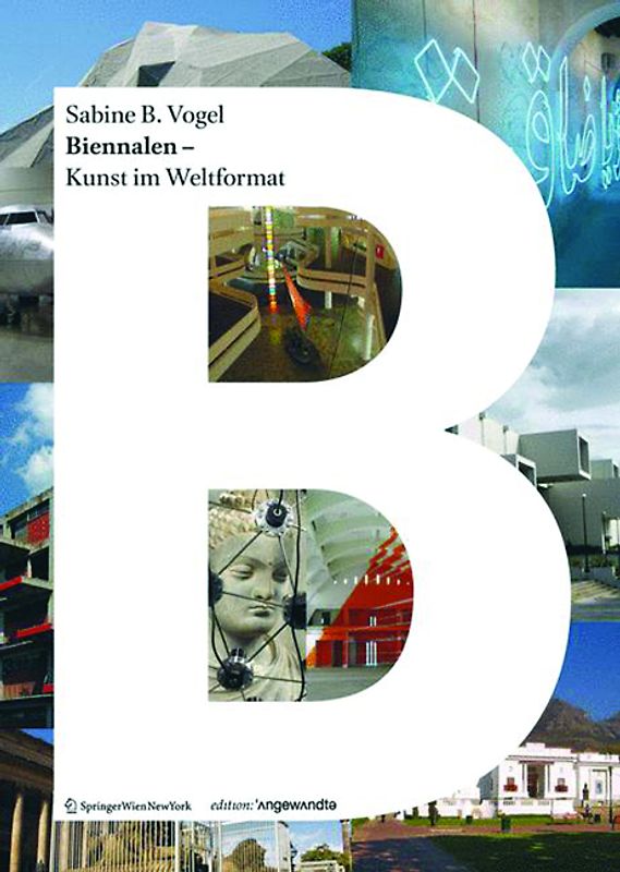 Biennalen - Kunst im Weltformat