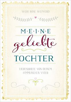 Meine geliebte Tochter