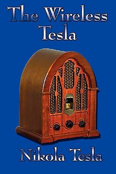 The Wireless Tesla