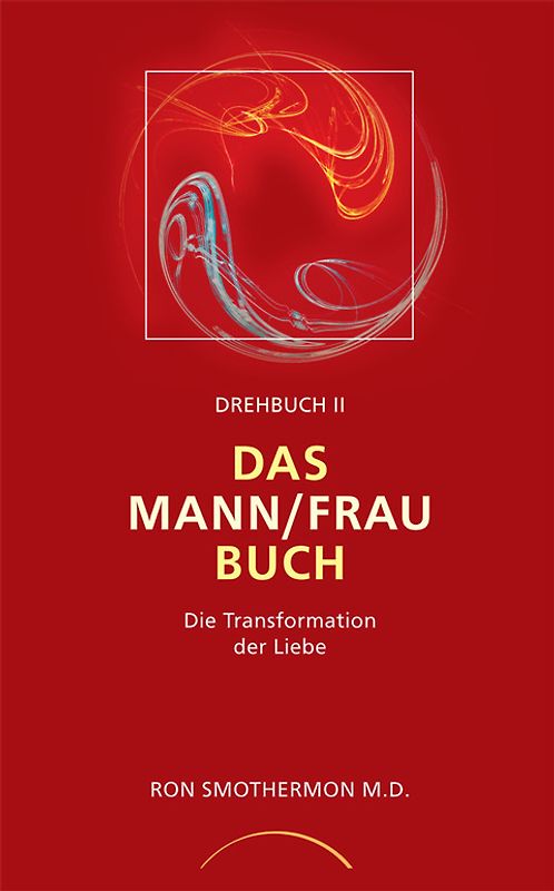 Drehbuch II - Das Mann/Frau Buch