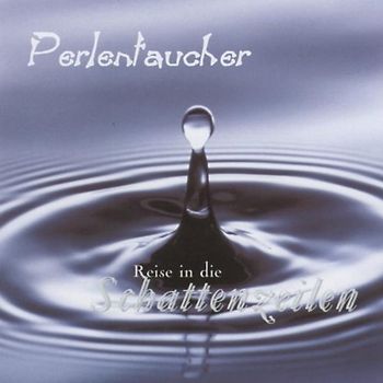 Perlentaucher - Reise in die Schattenzeilen