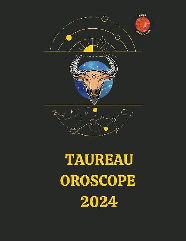 Taureau Oroscope  2024