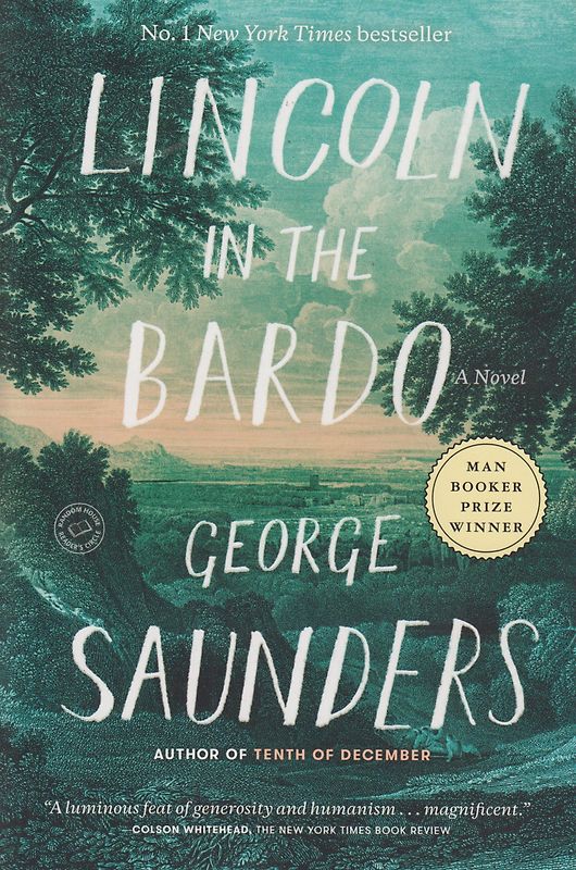 Lincoln in the Bardo - George Saunders [Paperback]
