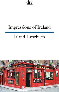 Impressions of Ireland Irland-Lesebuch