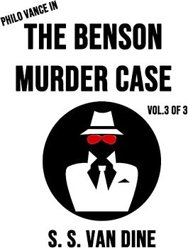 The Benson Murder Case (Volume 3 of 3): Giant Print Book for Low Vision Readers