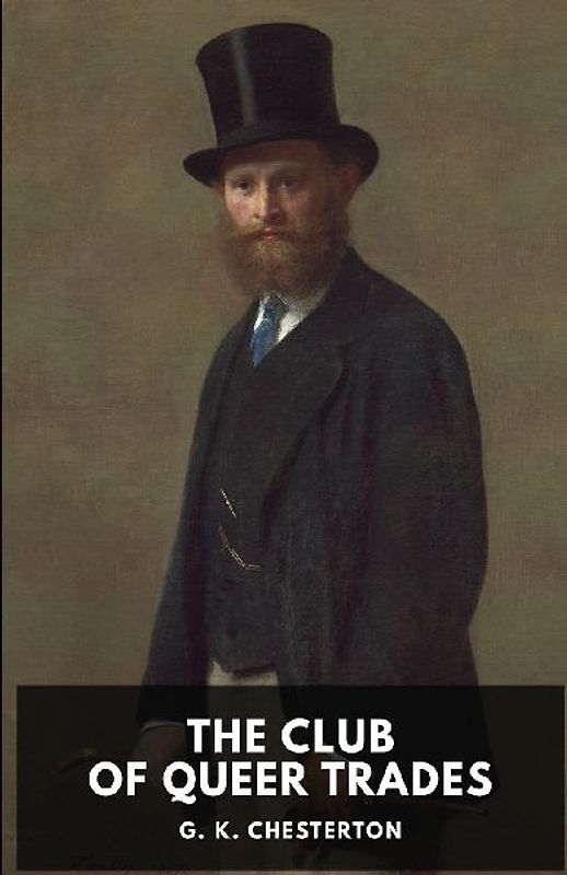 The Club of Queer Trades