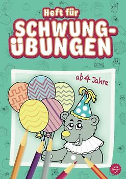 Heft für Schwungübungen ab 4 Jahren: Erste Schwungübungen zum Trainieren der Augen-Hand-Koordination und Feinmotorik Ihres Kindes - Ab Kindergarten & Vorschule