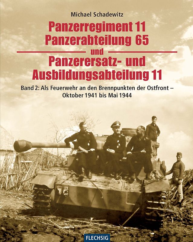 Panzerregiment 11, Panzerabteilung 65 und Panzerersatz- und Auslbildungsabteilung 11