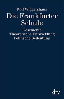 Die Frankfurter Schule