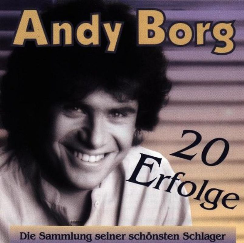 Andy Borg - 20 Erfolge