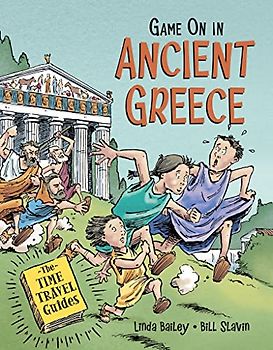 Game On in Ancient Greece (The Time Travel Guides)