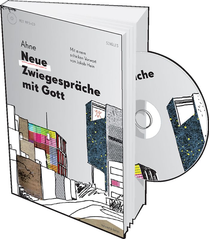 Neue Zwiegespräche mit Gott