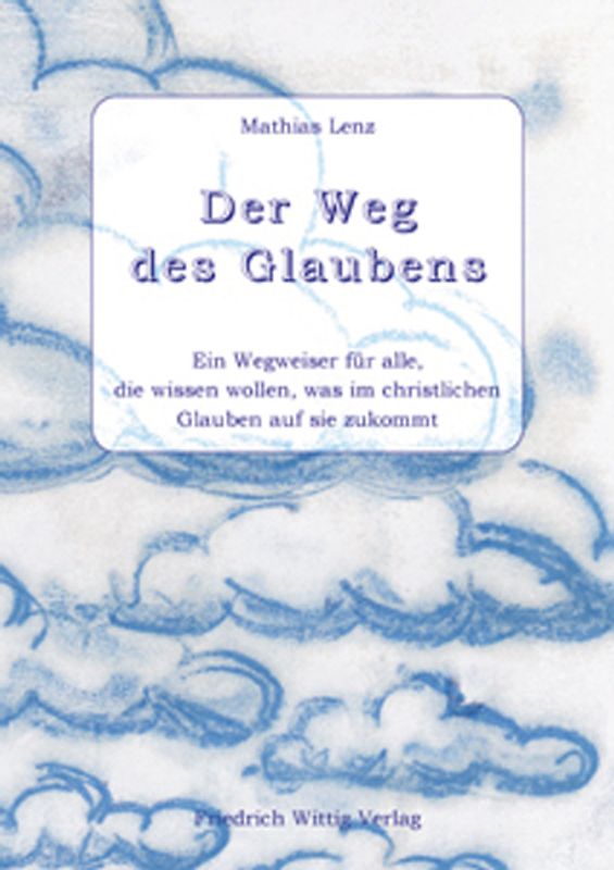 Der Weg des Glaubens