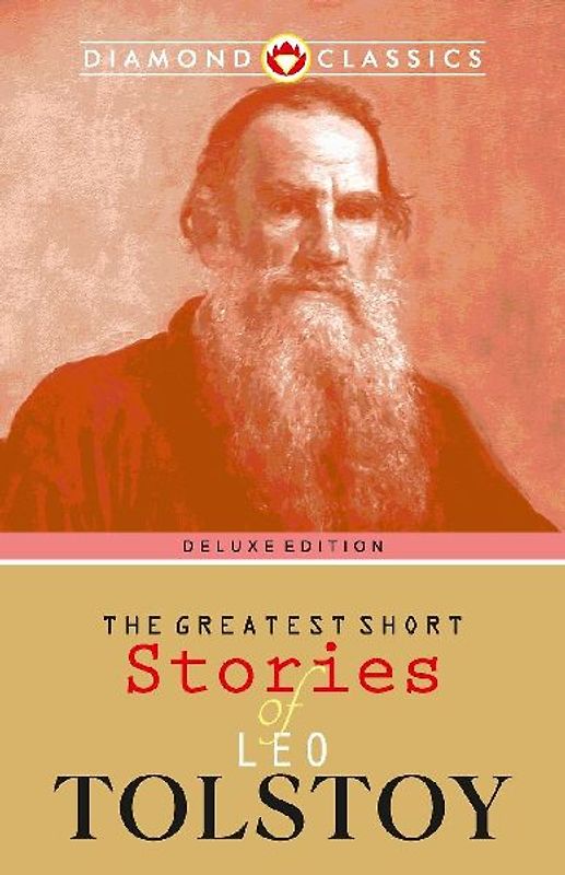 The Greatest Short Stories of Leo Tolstoy