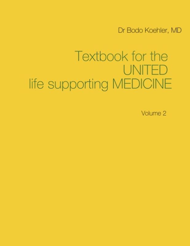 Textbook for the United life supporting Medicine
